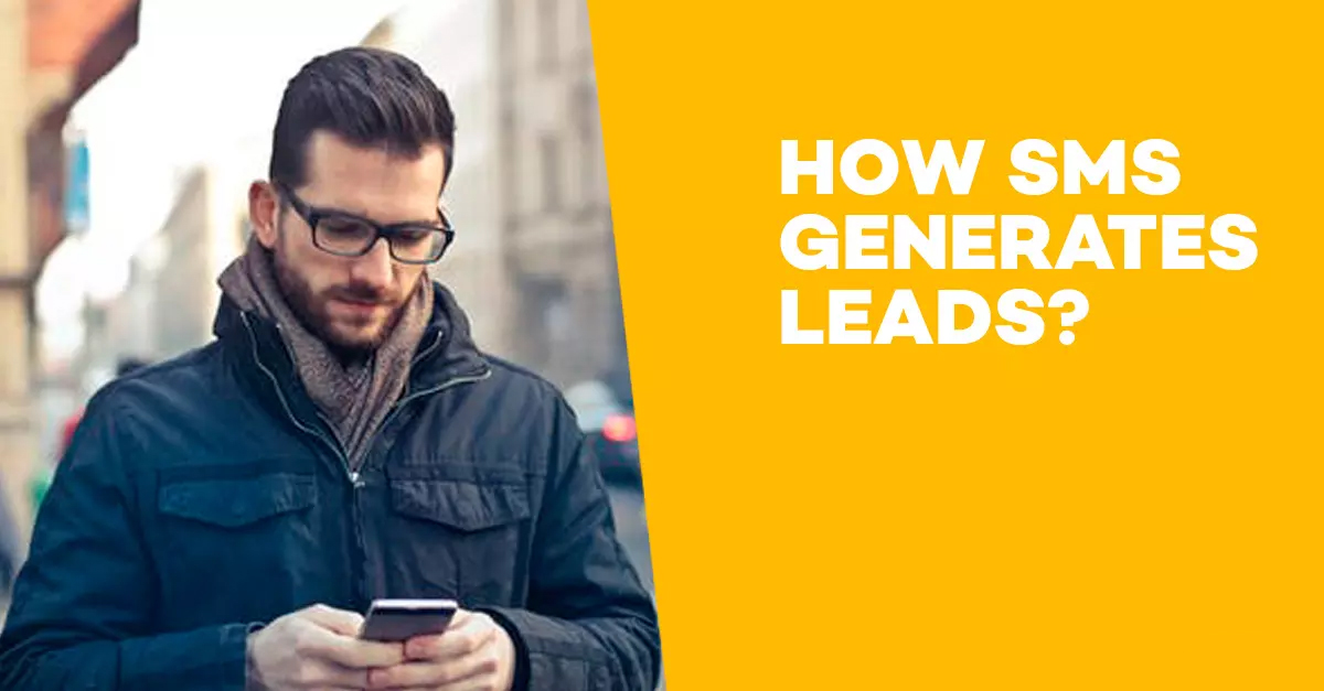 How to SMS generates leads