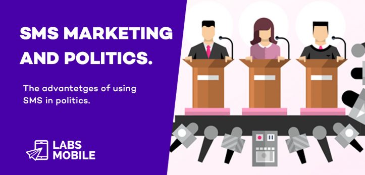 SMS Marketing AND POLITICS