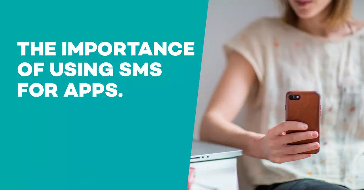 SMS for apps