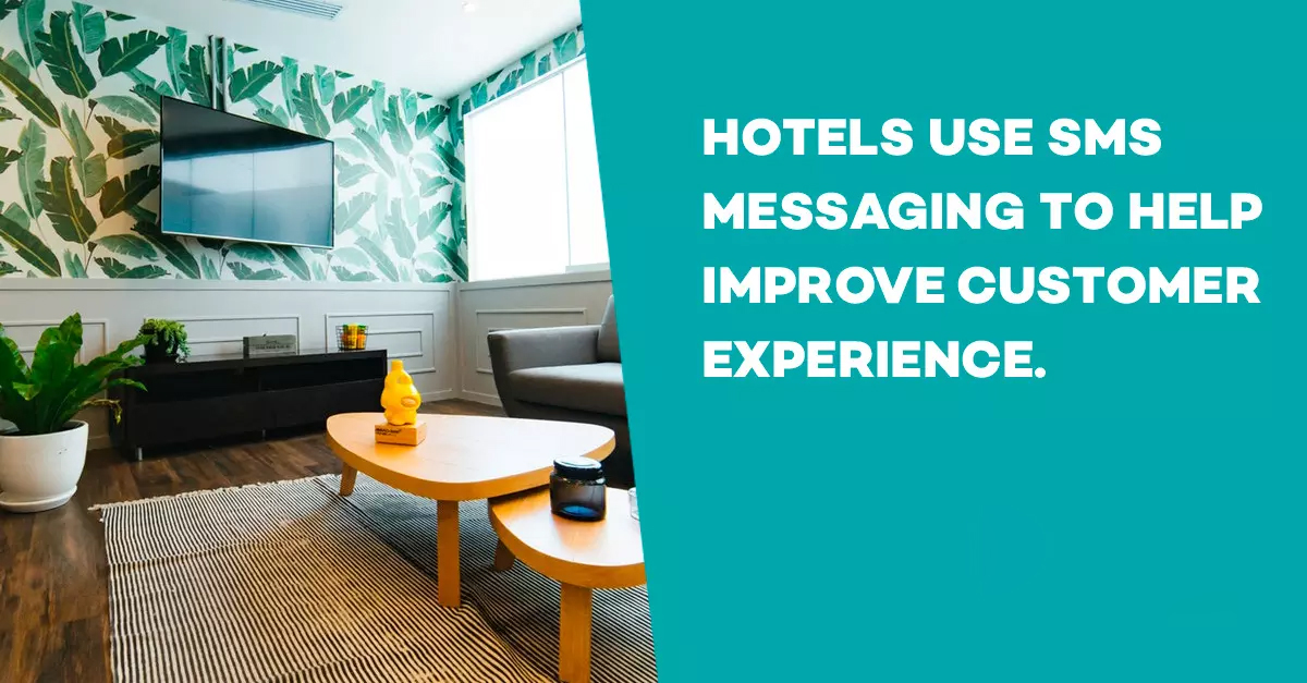 Hotels use SMS