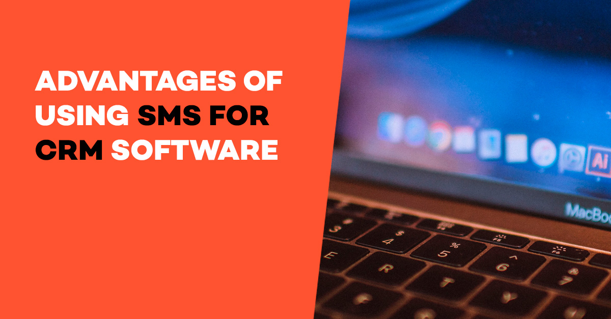 SMS for CRM Software