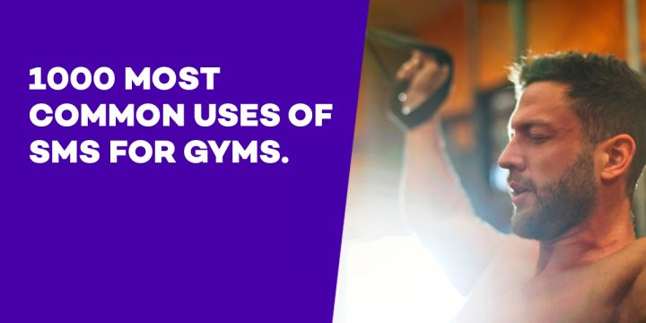 1000 most commons uses of sms for gyms 