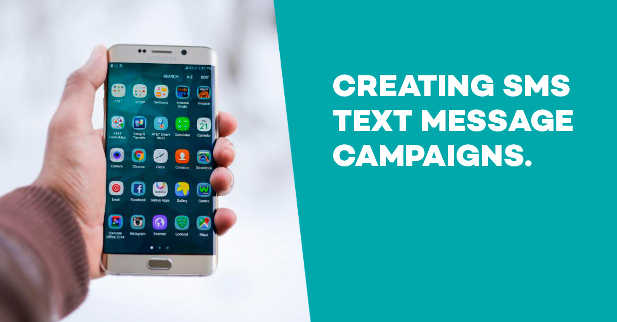 Creating SMS text message campaigns