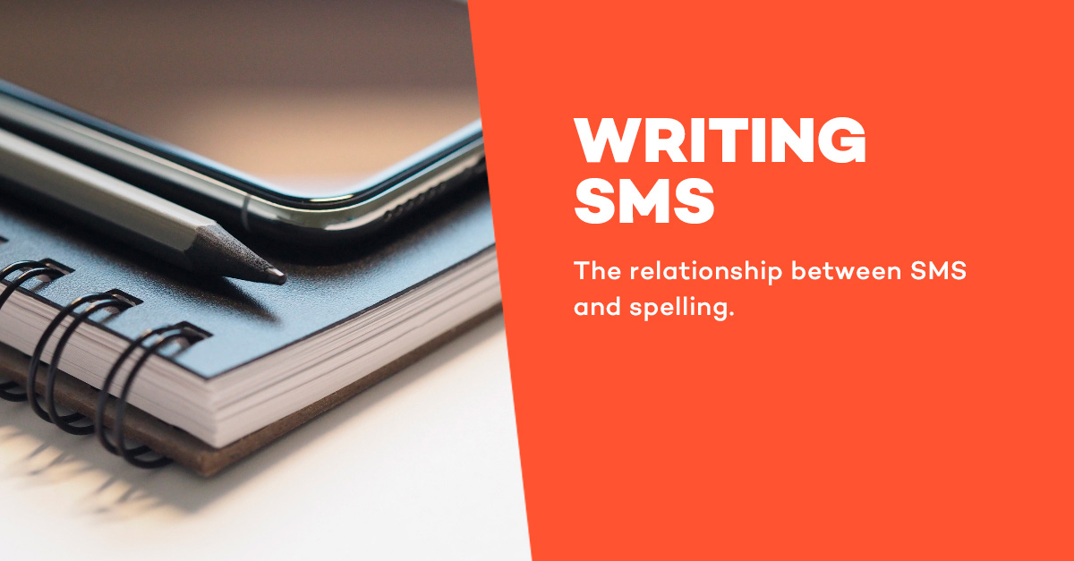 writing sms. Spelling