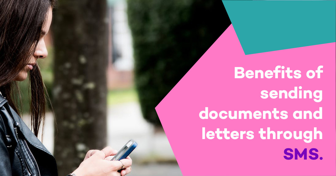 Benefits of sending documents in SMS