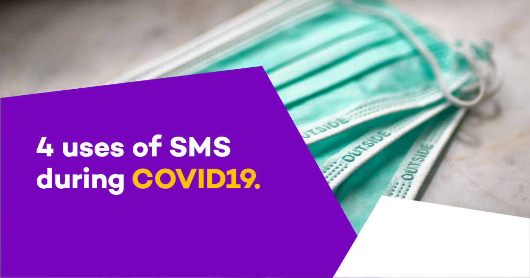 4 uses of SMS Covid