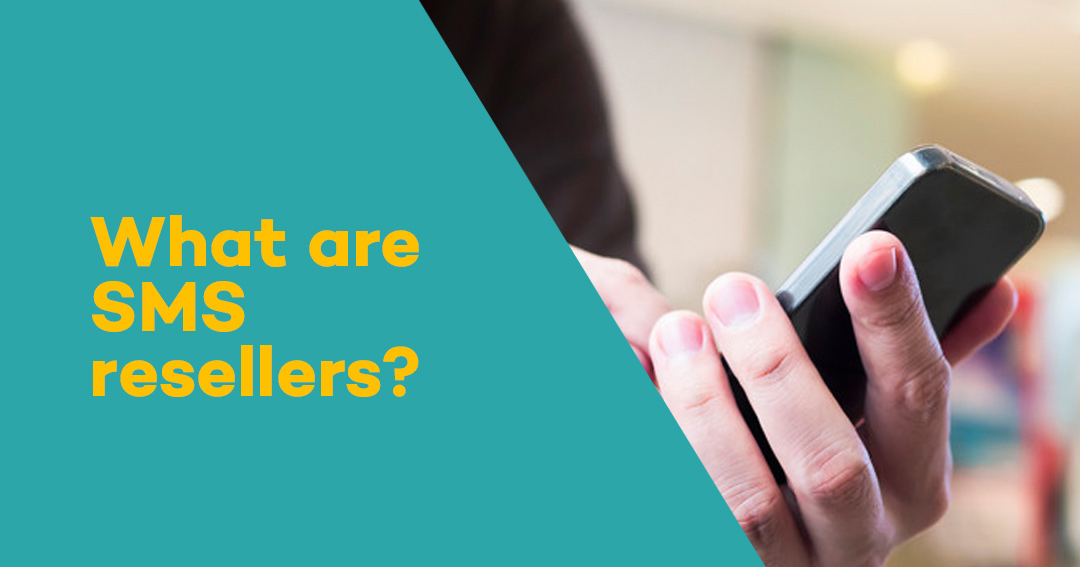 what are sms resellers