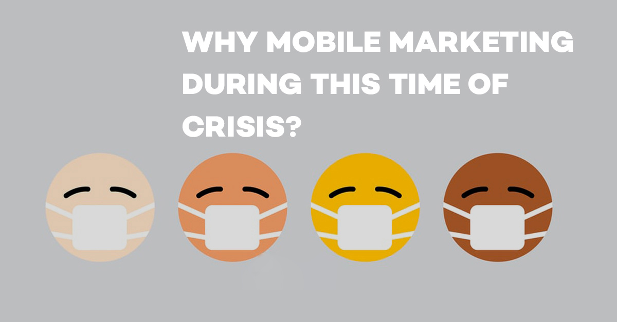 Mobile Marketing in crisis