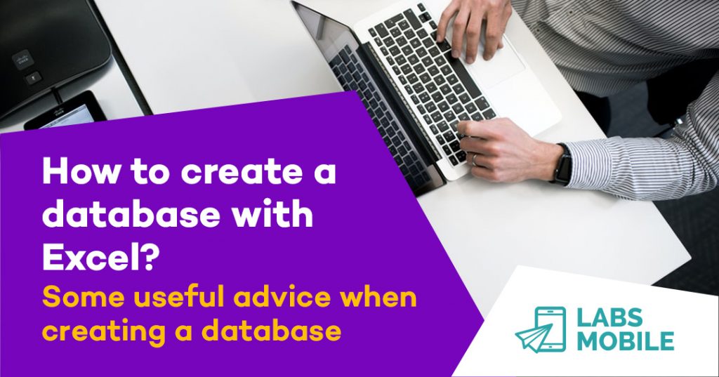 How to create a database with Excel? – LabsMobile