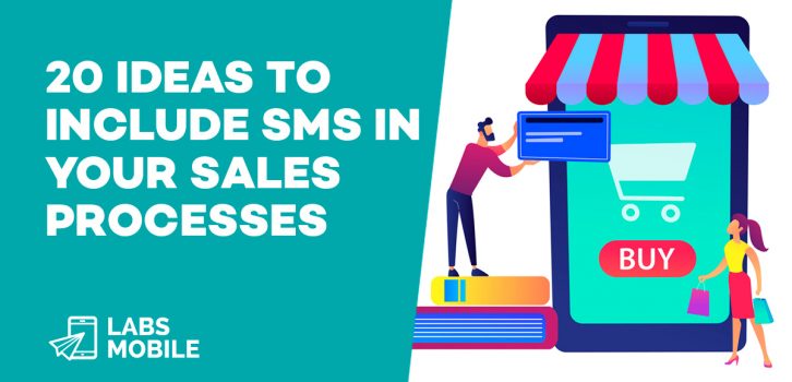 20 ideas to include SMS in your sales processes 