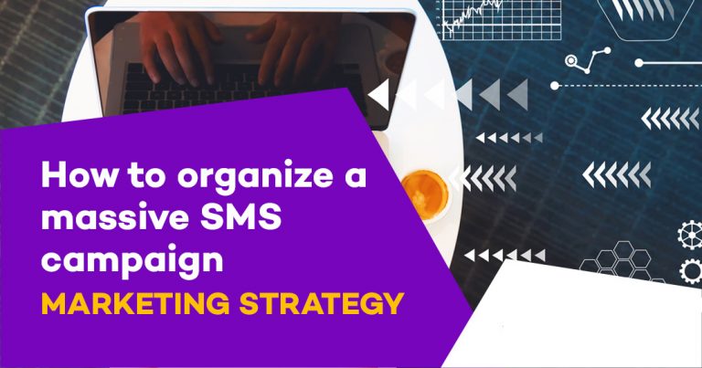 How to organize a massive SMS campaign  768x403