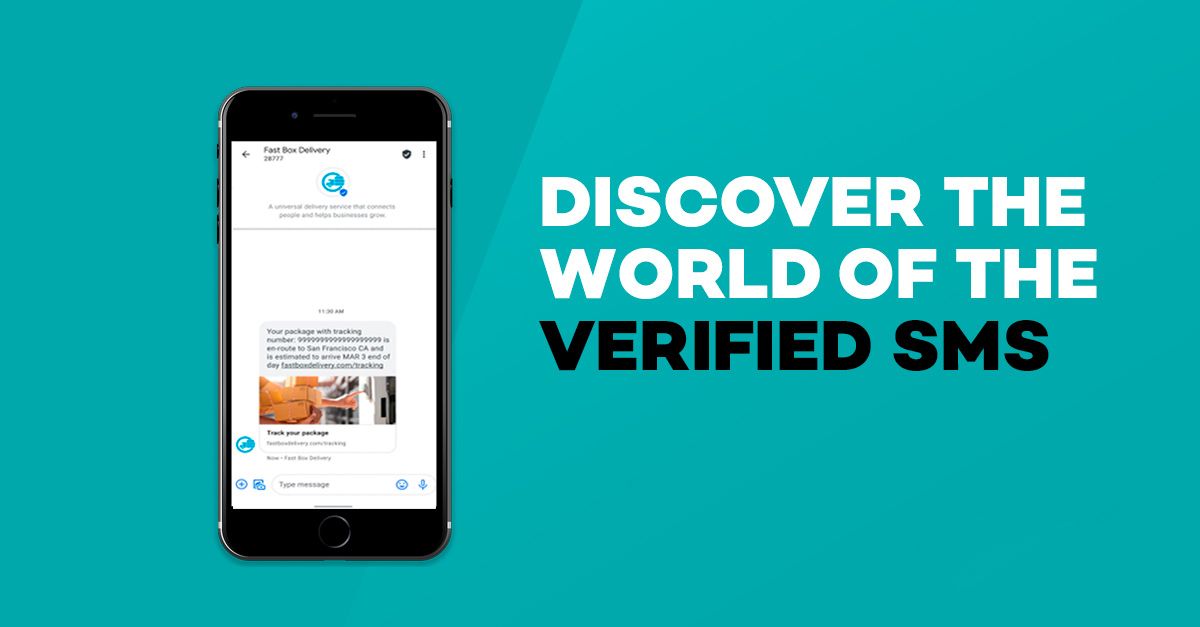 Discover the world of the Verified SMS