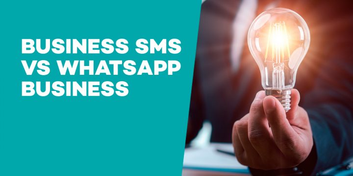 Business SMS vs WhatsApp Business 