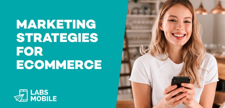 Marketing Strategies for Ecommerce 