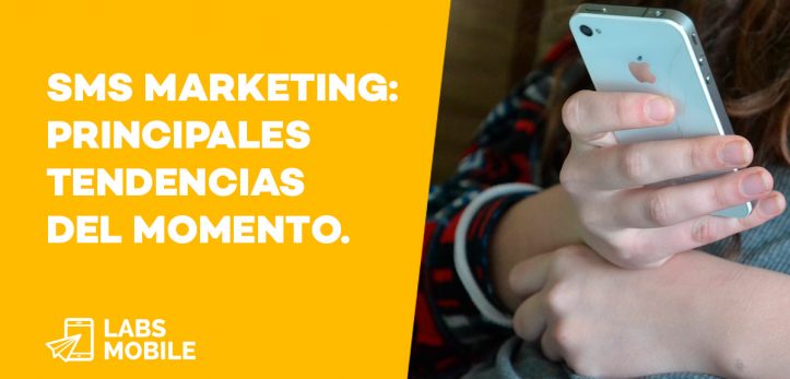 sms marketing tendencias del momento 1