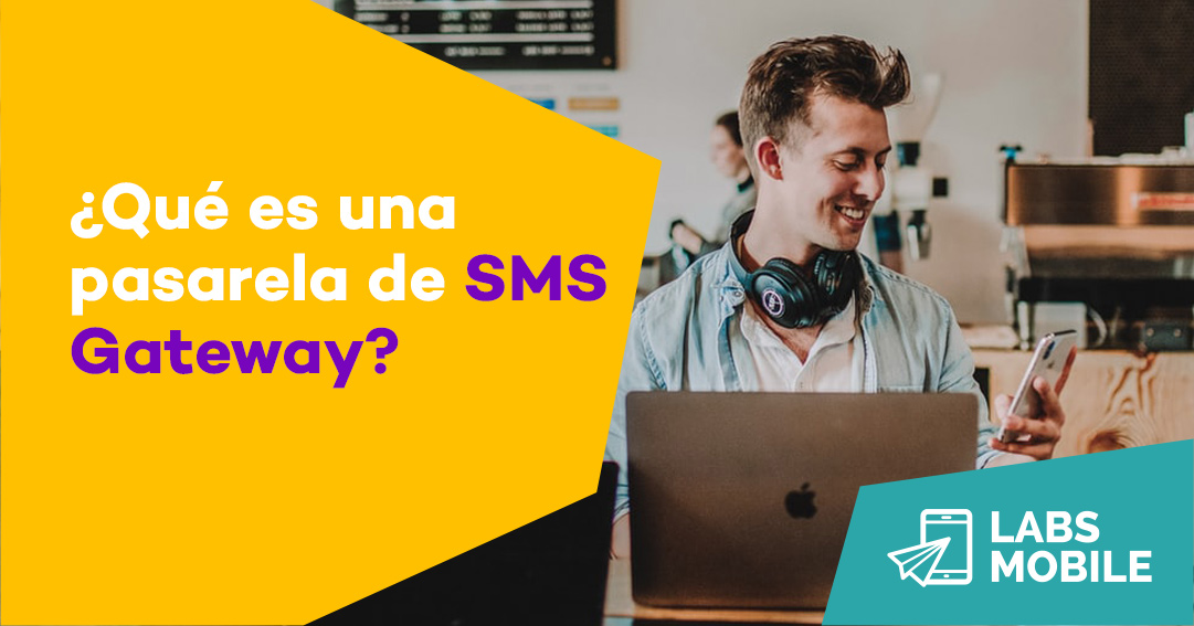 Noticias y artículos sobre el mundo del SMS y LabsMobile donde estarás enterado de las últimas novedades Blog de LabsMobile noticias y novedades